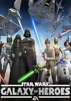 Star Wars: Galaxy of Heroes постер