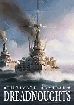 Ultimate Admiral: Dreadnoughts постер