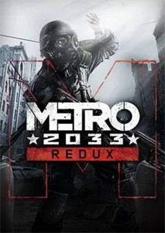 Metro 2033 Redux постер