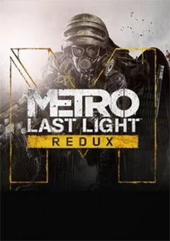 Metro: Last Light Redux постер