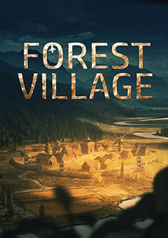 Life is Feudal: Forest Village постер