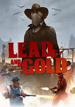 Lead and Gold: Gangs of the Wild West постер