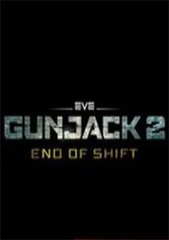 Gunjack 2: End of Shift постер