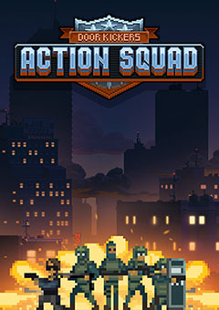 Door Kickers: Action Squad постер