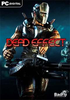 Dead Effect постер